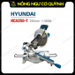 Máy cưa đa góc trượt Hyundai HCA255-T